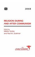 Concilium 200/3: Religion During and After Communism