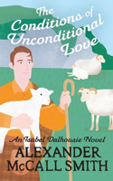 The Conditions of Unconditional Love: (Isabel Dalhousie Novels)
