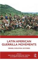 Latin American Guerrilla Movements