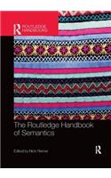 The Routledge Handbook of Semantics