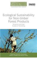 Ecological Sustainability for Non-timber Forest Products