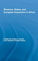 Missions, States, and European Expansion in Africa