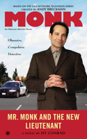 Mr Monk and the New Lieutenant: (Mr. Monk)