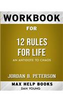 Workbook for 12 Rules for Life