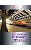 Information Technology for Management: Improving Quality and Productivity