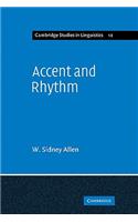 Accent and Rhythm