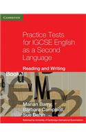 Practice Tests for Igcse English as a Second Language Reading and Writing Book 1