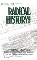 Radical History Review: Volume 49