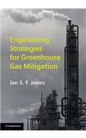 Engineering Strategies for Greenhouse Gas Mitigation