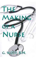 The Making of a Nurse