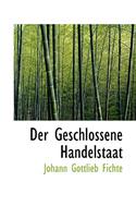 Der Geschlossene Handelstaat