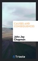 Causes and Consequences