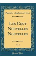 Les Cent Nouvelles Nouvelles, Vol. 3 (Classic Reprint)