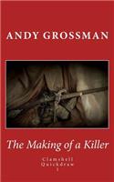 Making of a Killer