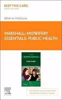 Midwifery Essentials: Public Health - Elsevier eBook on Vitalsource (Retail Access Card)