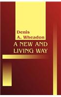New And Living Way