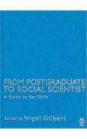 From Postgraduate to Social Scientist