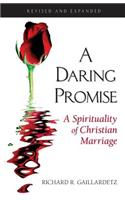 Daring Promise: A Spirituality of Christ
