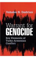 Warrant for Genocide: Key Elements of Turko-Armenian Conflict(English)