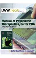 Manual of Psychiatric Therapeutics for PDA (Lippincott Manual Series (Formerly Known as the Spiral Manual Series))