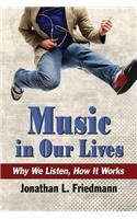 Music in Our Lives