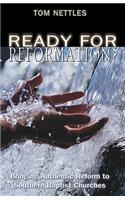 Ready for Reformation?