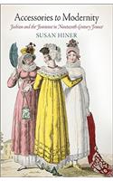 Accessories to Modernity