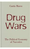 Drug Wars