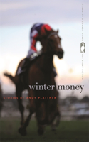 Winter Money: Stories