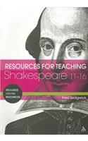 Resources for Teaching Shakespeare: 11-16