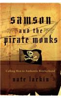 Samson and the Pirate Monks