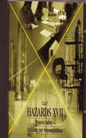 Hazards Xvii Process Safety - Fulfilling Our Responsibilities (Symposium Series 149)