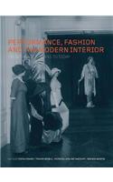 Performance, Fashion and the Modern Interior