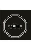 The Baruch Collection