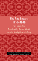 Red Spears, 1916-1949