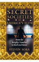 Secret Societies of America's Elite