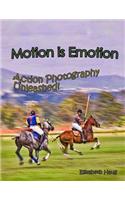 Motion Is Emotion