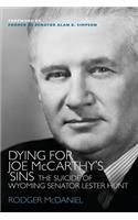 Dying for Joe McCarthy's Sins