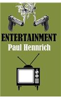 Entertainment