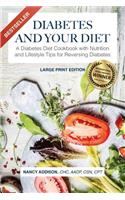 Diabetes and Your Diet