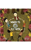 Wings to Fly With