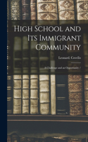 High School and Its Immigrant Community