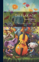 Die Flaxiade