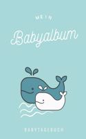 Mein Babyalbum Babytagebuch