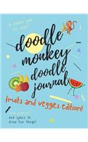 Doodle Monkey Doodle Journal - Fruits and Veggies Edition