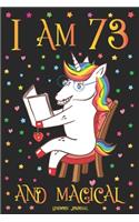 Unicorn Journal I am 73 and Magical