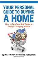 Your Personal Guide to Buying a Home