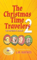 Christmas Time Travelers 2