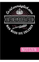 Es ist unmöglich eine Unternehmensberaterin zu beschreiben: Man muss sie erleben - blanko Notizbuch - Journal - To Do Liste für Unternehmensberaterinnen - über 100 linierte Seiten mit viel Platz für Notizen -