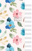 Music Sheet: Blue Pink Floral Watercolor Dot Seamless Pattern Pad Book Writing Love Song Space Top Name Standard Manuscript Paper Gifts for Music Lovers